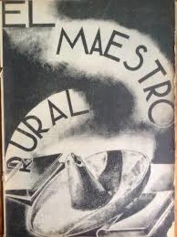 Creación de la Revista "El Maestro Rural"