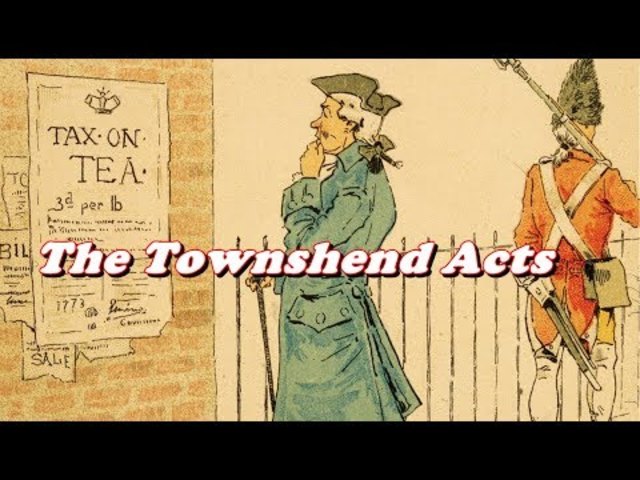 STORY EVENT: Townshend Acts