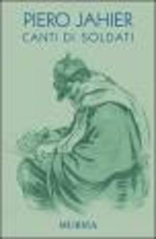 Pubblicazione di Canti di Soldati