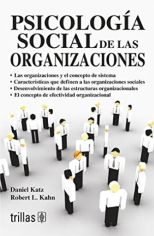 Katz, Daniel y Robert L. Kahn.