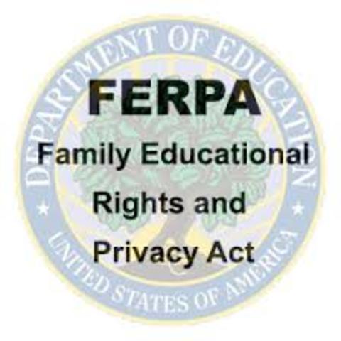 (FERPA) The Family Educational Rights and Privacy Act