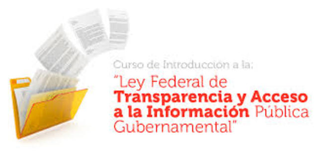 Ley Federal de Acceso a la información Publica Gubernamental