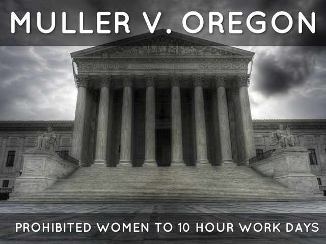 Muller v. Oregon