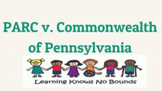 Pennsylvania Association for Retarded Children v. Commonwealth of Pennsylvania