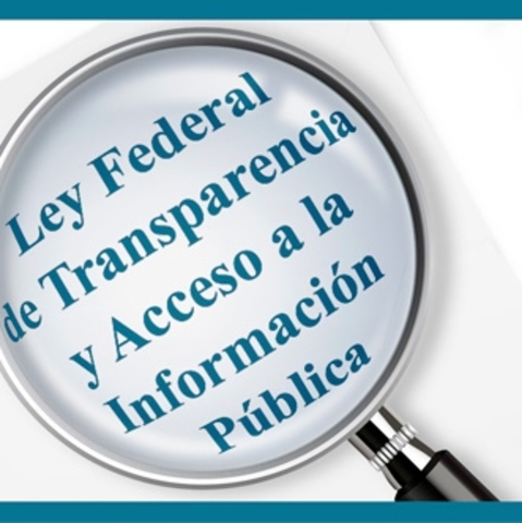 Ley Federal de Transparencia y Acceso a la Información Pública Gubernamental