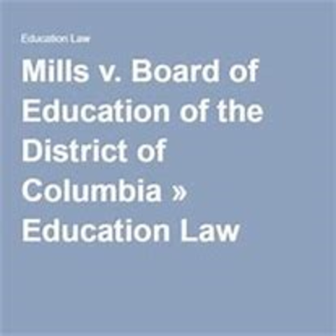 Mills v The Board of Education