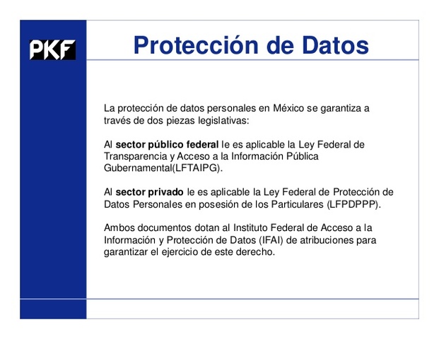 Desde el Plan Nacional de Desarrollo se prevé la necesidad de contar con una Ley Federal que garantice la Protección de datos personales en poder de los particulares