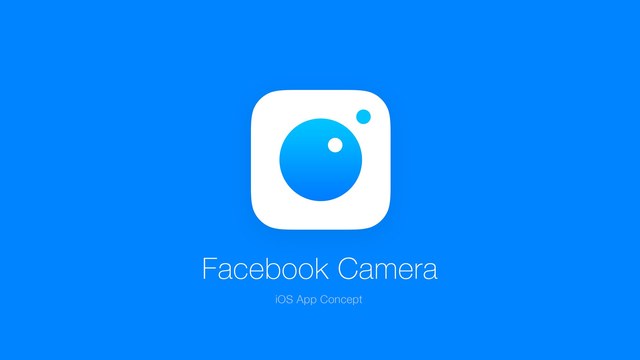 Facebook Camera Launched