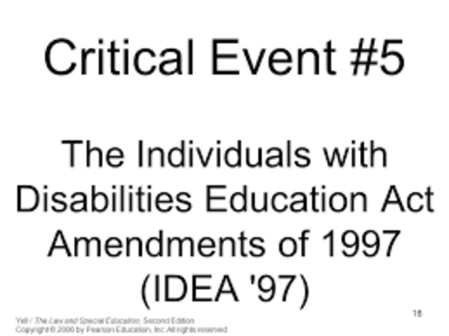 The Education for all Handicapped Children’s Act became the Individuals with Disabilities Education Act.