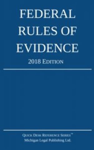 The federal rules of evidence