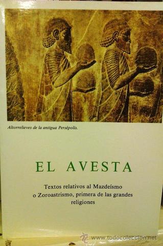 Avesta (1300 - 1200 a.C)