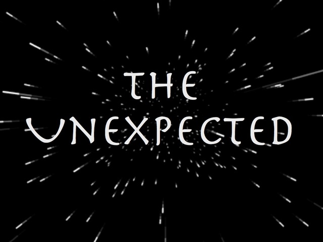 The Unexpected