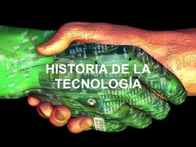 historia de la tecnología
