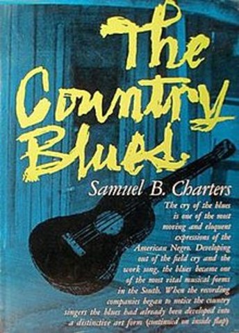 The Country Blues published.
