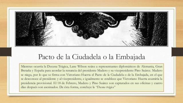El embajador norteamericano, el Ministro de España, Félix Díaz y Victoriano Huerta firman el PACTO DE LA CIUDADELA