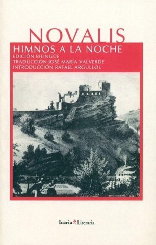 "Himos a la noche". "Novalis".