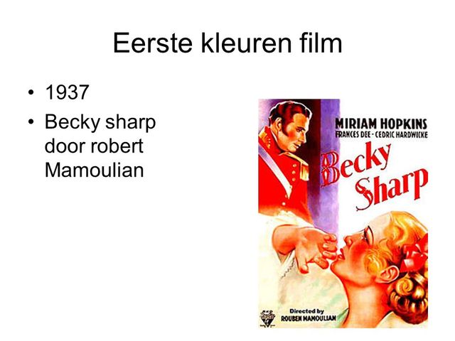 eerst succes voor de kleurenfilm