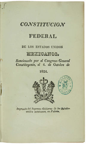 CONSTITUCIÓN FEDERAL DE LOS ESTADOS UNIDOS MEXICANOS.