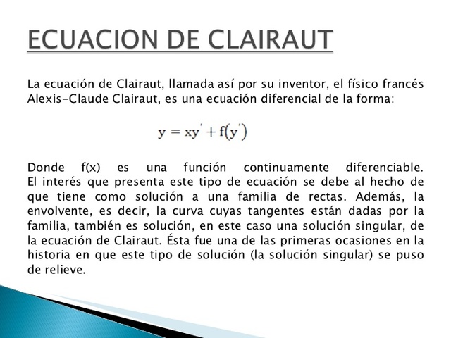 Alexis Claude Clairaut (1713 – 1765)