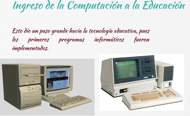 INGRESO DE LA COMPUTACIÓN EN LA EDUCACIÓN