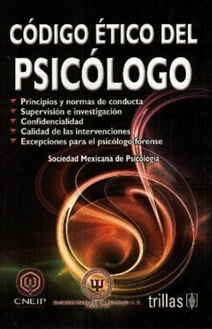 Primer Código Ético del Psicólogo