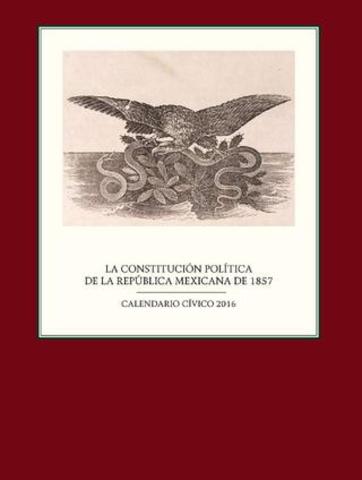 La Constitución de 1857 Organización política