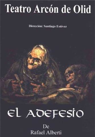El adefesio.