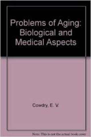 Cowdry:Problemas del envejecimiento