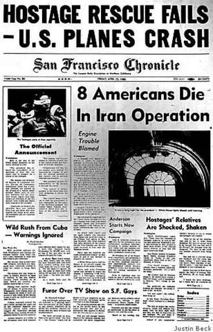 News, April 24: U.S. rescue attempt to save hostages in Tehran fails.