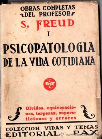 Publicación de su obra "Psicopatología de la vida cotidiana"