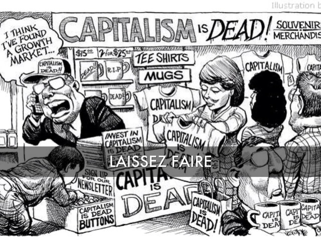 Laissez Faire