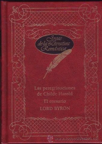 "La peregrinación de Childe Harold", Lord Byron.
