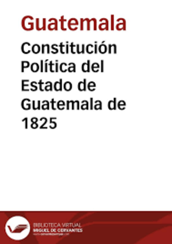 Constitución del Estado de Guatemala. (1825)