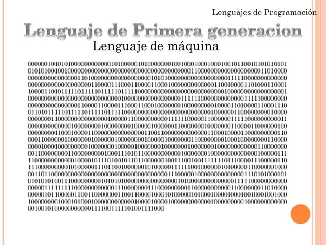 Lenguaje De la primera Generación.
