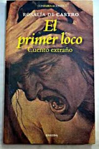 '‘El primer loco''