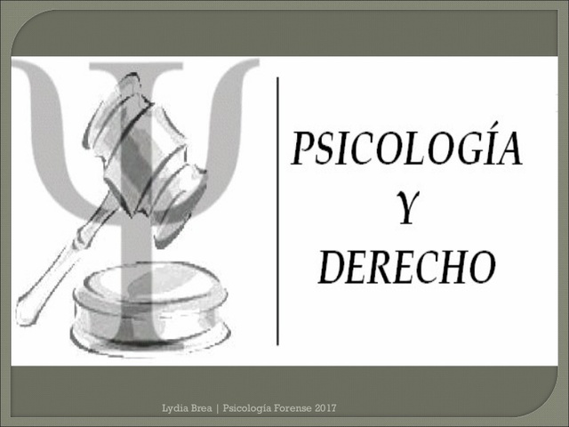 LA PSICOLOGÍA COMO CIENCIA AUXILIAR DEL DERECHO