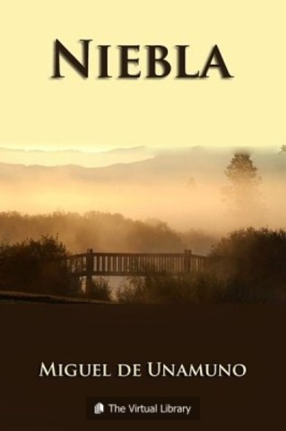 Niebla, Miguel de Unamuno