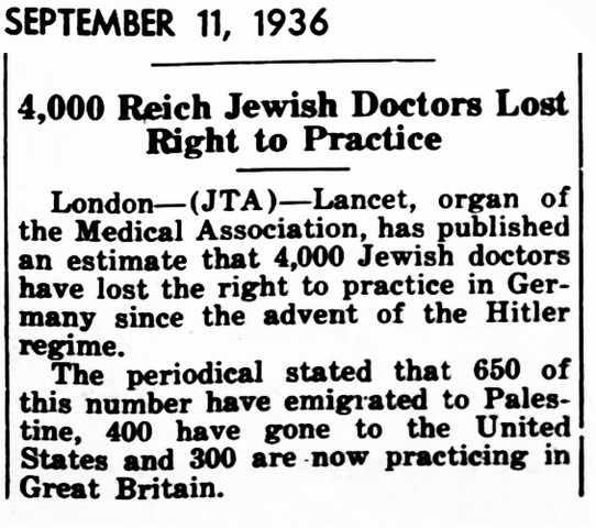 Jewish doctors barred from practicing medicine in German institutions.