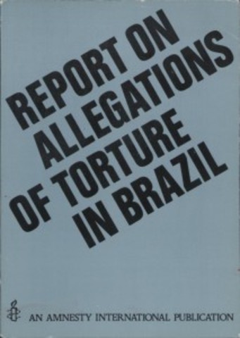 Anistia Internacional denuncia torturadores