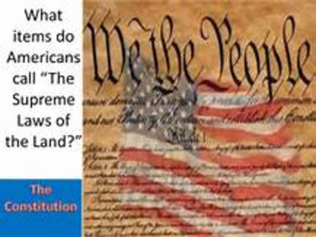The Constitution becomes supreme law of the land