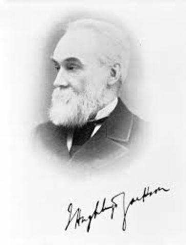 John Hughlings Jackson (1835 - 1911)