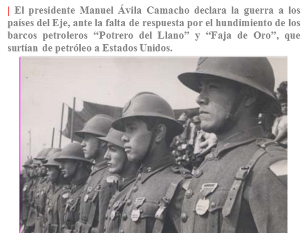 México declara la guerra a las potencias del eje debido al hundimiento de barcos petroleros