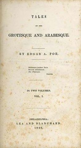 Poe's story collection Tales of the Grotesque and Arabesque is published in two volumes.