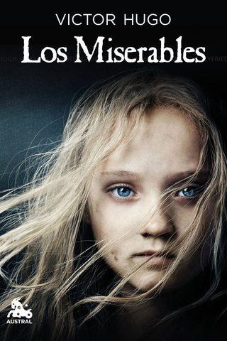 "Los Miserables" Victor Hugo