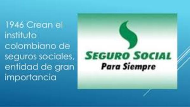 Seguros sociales en Colombia ley 90 de 1946,