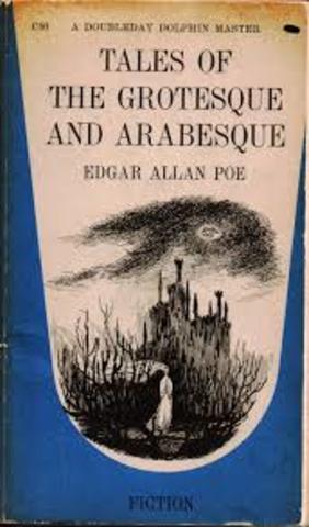 Poe's Story collection Tales of the Grotesque and Arabesque is published in two volumes.