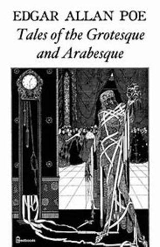 Poe's story collection Tales of the Grotesque and Arabesque is published in two volumes.