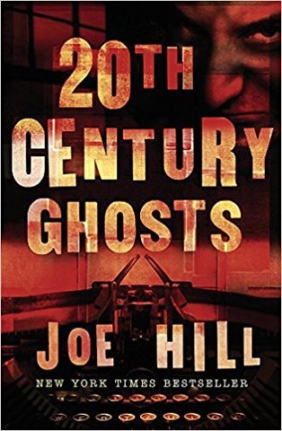 20th Century Ghosts (Collection)