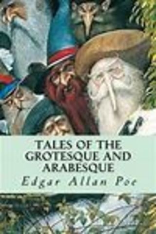 Tales of the Grotesque and Arabesque