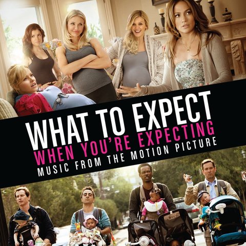 What to Expect When You're Expecting:2012